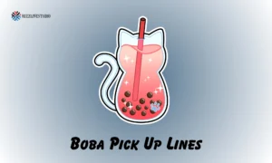 Boba Pick Up Lines