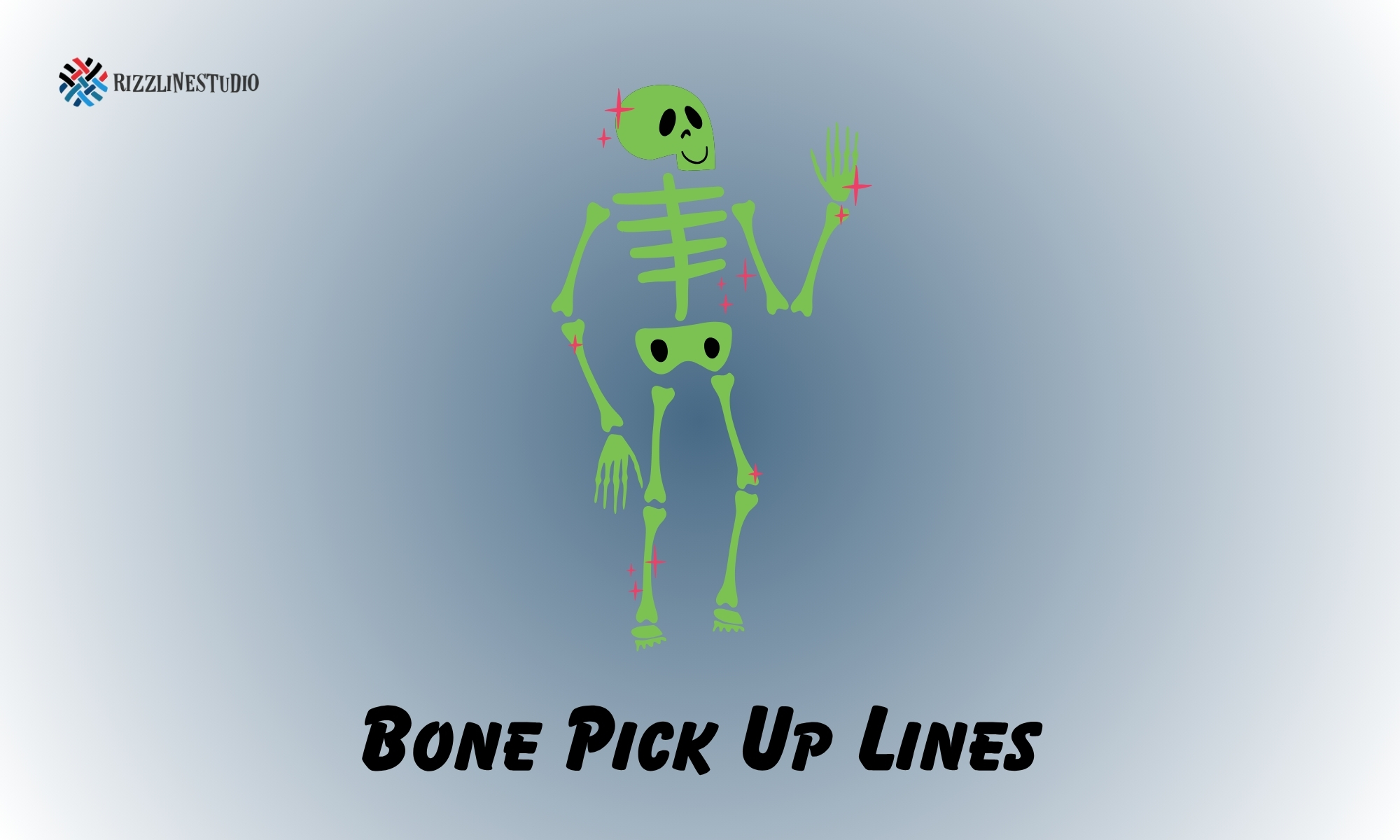 Bone Pick Up Lines