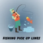fishing pick up lines