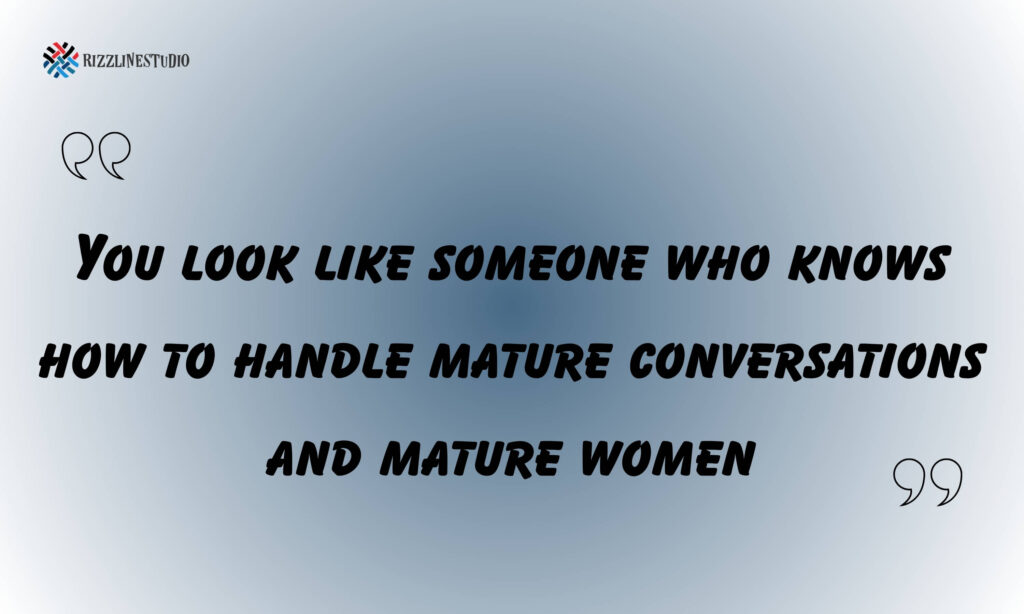 Flirty MILF Pick Up Lines