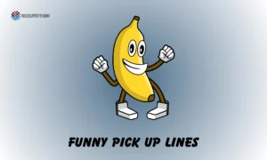 funny pick up lines