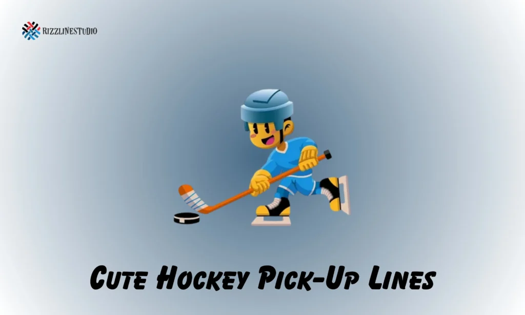 Cute Hockey Pick-Up Lines for Hopeless Romantics
