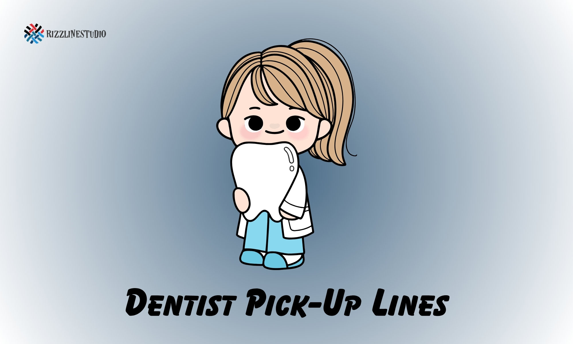 Dentist Pick-Up Lines