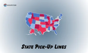 State Pick-Up Lines