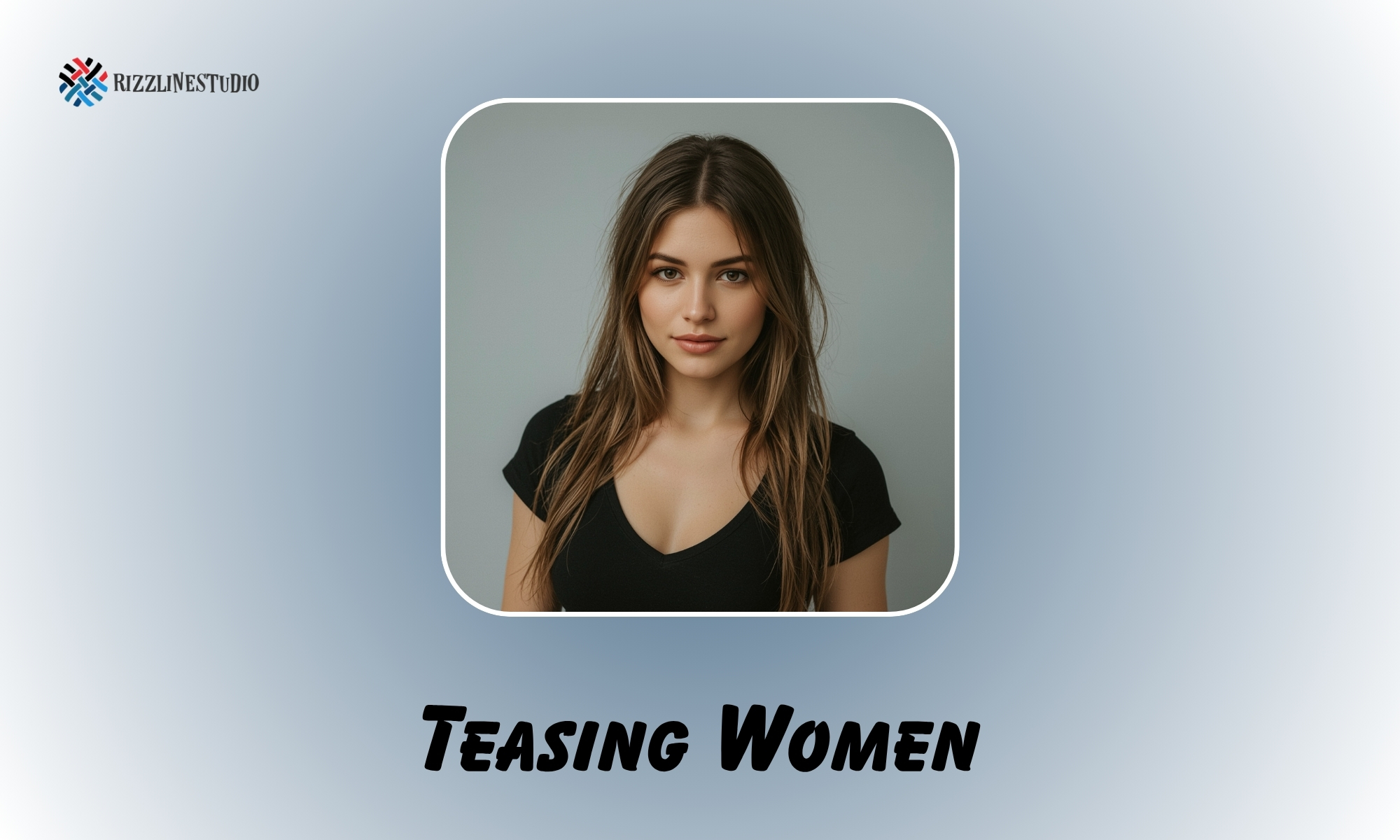 Teasing Women