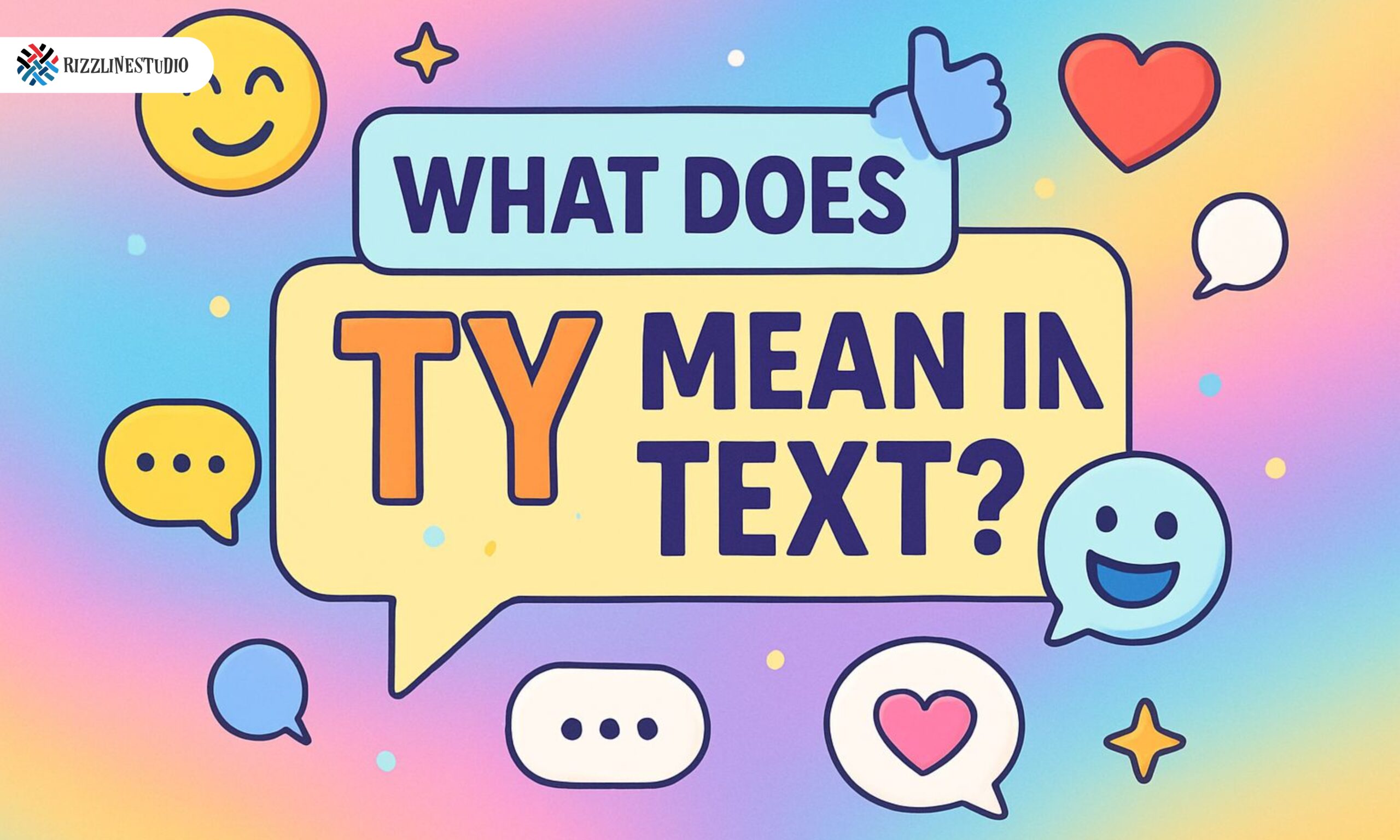 what does ty mean in text